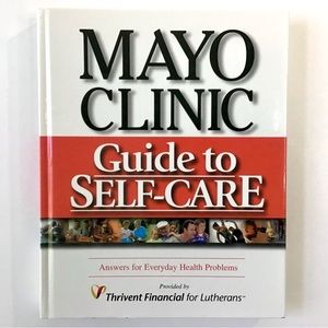 Mayo Clinic Hardcover Book Guide To Self-Care Answers Everyday Health Problems